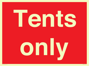Tents only